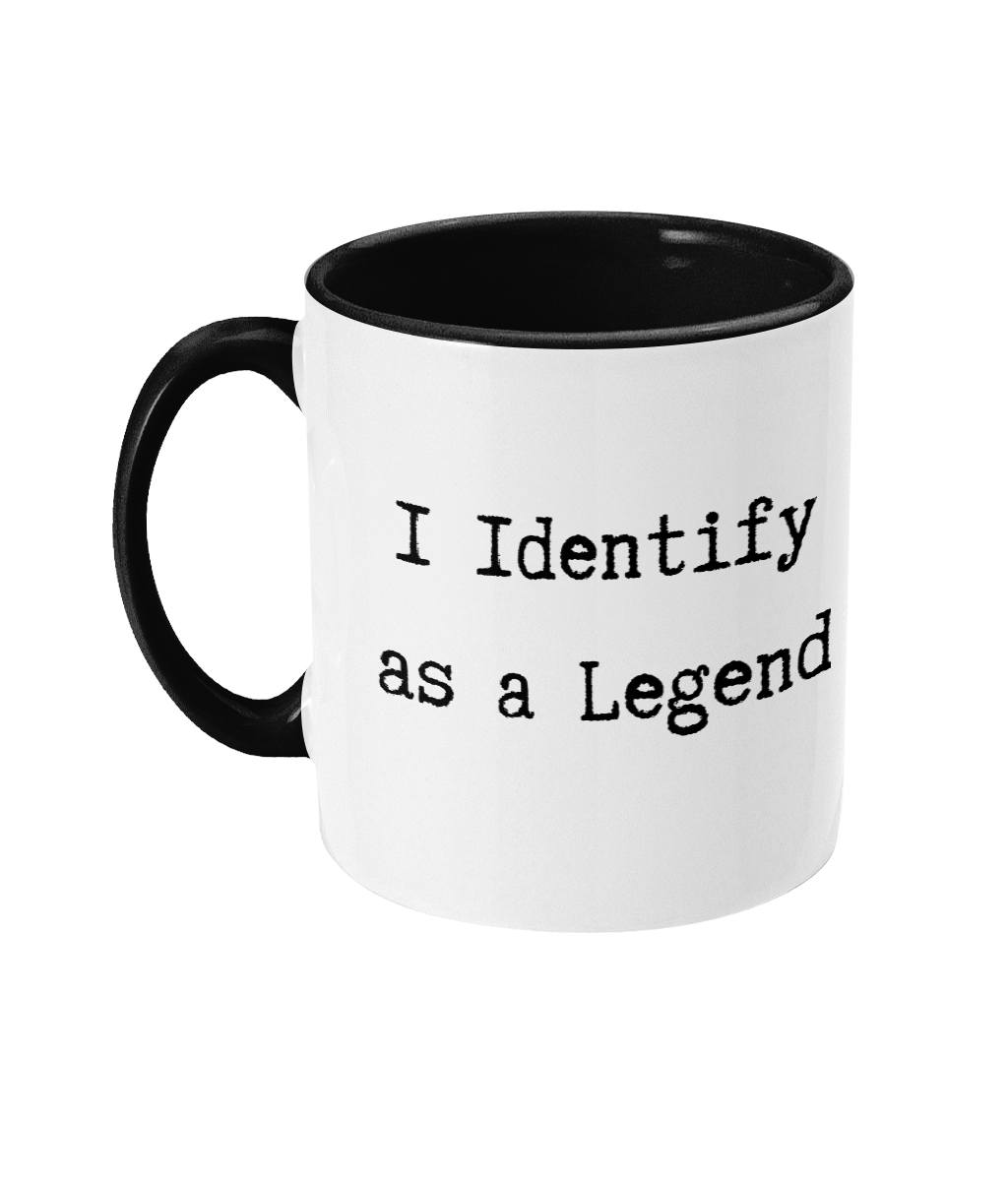 I Identify as a Legend Mug Funny Office Present Birthday Christmas Secret Santa