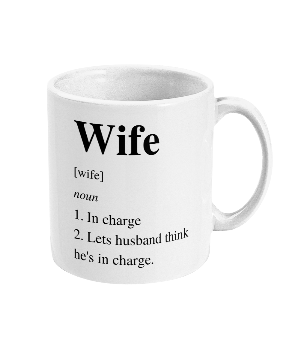 Wife in Charge Mug Funny Office Present